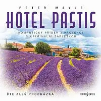 Aleš Procházka – Mayle: Hotel Pastis CD-MP3