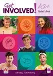 Get Involved! A2+ Student's Book with Student's App and Digital Student's Book - Kate Pickering, Gill Holley
