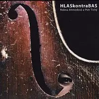 HLASkontraBAS - Ridina Ahmedová a Petr Tichý – HLASkontraBAS