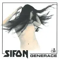 Sifon – Generace