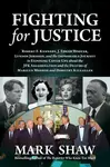 Fighting for Justice - Mark Shaw