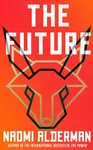 The Future - Naomi Aldermanová