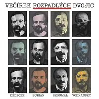 Skoumal&Vodňanský/Dědeček&Burian – Večírek rozpadlých dvojic