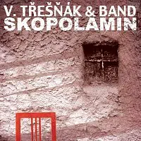 Vlasta Třešňák – Skopolamin