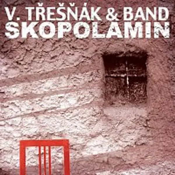 Vlasta Třešňák – Skopolamin