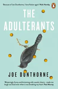 The Adulterants (poškozená) - Joe Dunthorne