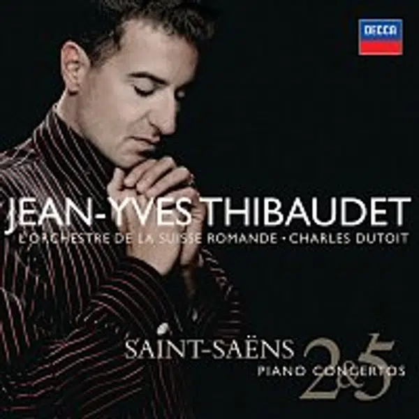 Jean-Yves Thibaudet, Orchestre de la Suisse Romande, Charles Dutoit – Saint-Saens: Piano Concertos Nos.2 & 5 etc