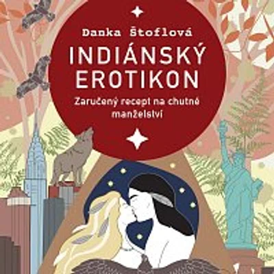 Tereza Dočkalová – Štoflová: Indiánský erotikon