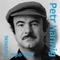 Různí interpreti – Skladatel Petr Hannig (1968-1990)