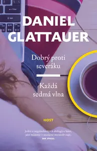 Dobrý proti severáku, Každá sedmá vlna - Daniel Glattauer