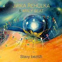 Jirka Řehulka a Malý beat – Stavy beztíží