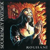 Soukromey pozemek – Rouhání