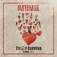 IMT Smile – ŽIVOT ČLOVEKA v roku 2022 CD