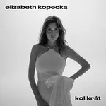 ELIZABETH KOPECKA – Kolikrát