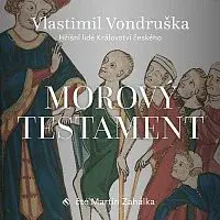 Martin Zahálka – Vondruška: Morový testament - Hříšní lidé Království českého