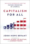 Capitalism For All - John Hope Bryant