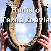 Hmlisto – Ťažná kobyla