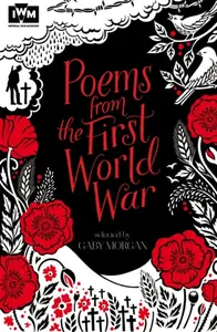 Poems from the First World War - Morgan Gaby