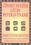 Čínský systém léčby potravinami - Henry C. Lu