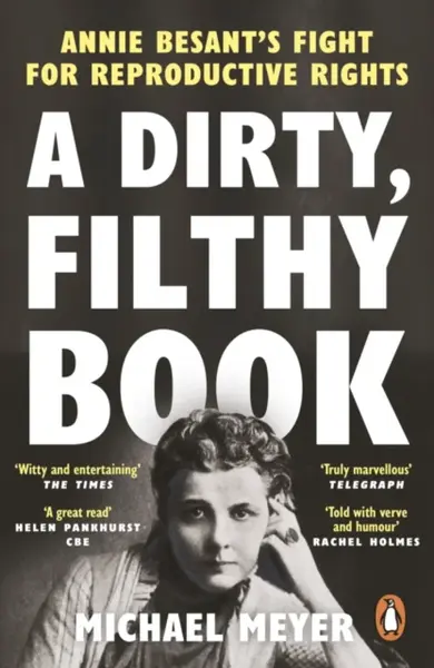 A Dirty, Filthy Book - Michael Meyer