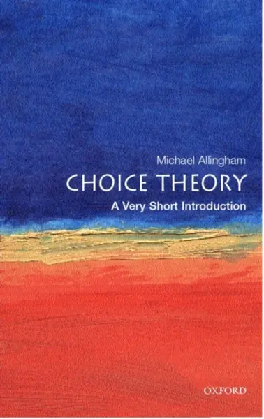 Choice Theory - Michael  Allingham