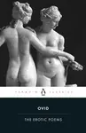 The Erotic Poems - Ovid