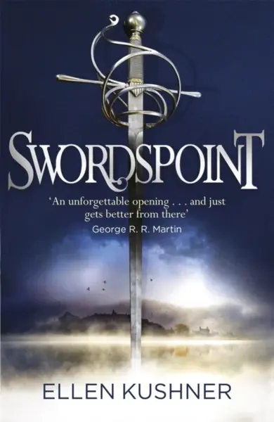 Swordspoint - Ellen Kushner