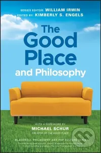 The Good Place and Philosophy (Everything is Forking Fine!) - kniha z kategorie Filozofie