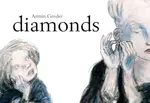 Diamonds - Armin Greder