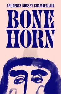 Bone Horn - Prudence Bussey-Chamberlain
