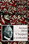 V bezpečí a svoboden (poškozená) - Bernhard Häring