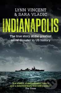 Indianapolis - Lynn Vincent - kniha z kategorie Humanitní a společenské vědy