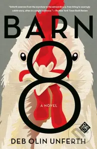 Barn 8 - Deb Olin Unferth - kniha z kategorie Společenská beletrie