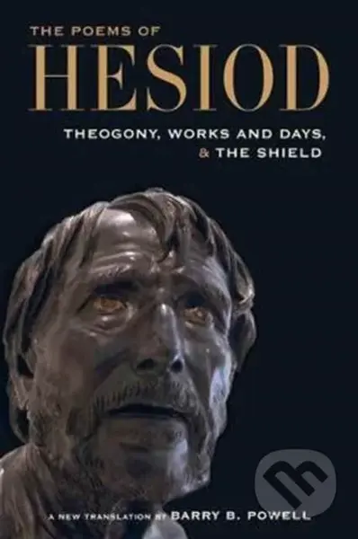 The Poems of Hesiod (Theogony, Works and Days, and the Shield of Herakles) - kniha z kategorie Poezie