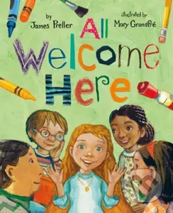 All Welcome Here - James Preller