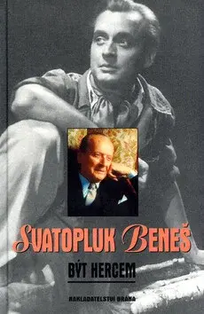 Být hercem (poškozená) - Svatopluk Beneš