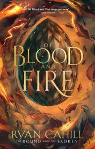 Of Blood & Fire - Ryan Cahill