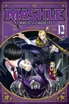 Mashle: Magic and Muscles, Vol. 12 - Hajime Komoto
