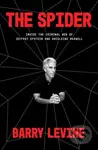 The Spider (Inside the Criminal Web of Jeffrey Epstein and Ghislaine Maxwell) - kniha z kategorie Životopisy, reportáže a myšlenky