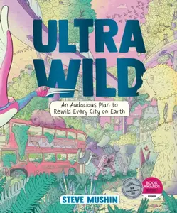 Ultrawild - Steve Mushin