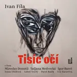 Tisíc očí - Ivan Fíla - audiokniha