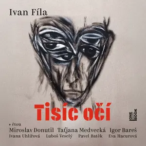 Tisíc očí - Ivan Fíla - audiokniha