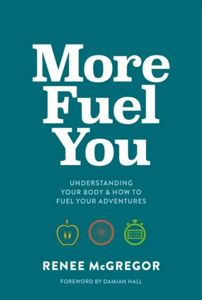 More Fuel You - Renee McGregor