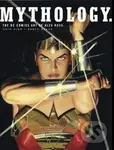 Mythology: The DC Comics Art of Alex Ross - Alex Ross, Chip Kidd - kniha z kategorie Umění, design a architektura