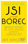 Jsi prostě borec (Přestaňte pochybovat, že jste skvělí, a začněte si úžasně žít) - kniha z kategorie Psychologie