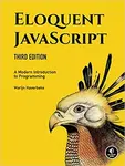 Eloquent Javascript, 3rd Edition : A Modern Introduction to Programming - Haverbeke Marijn