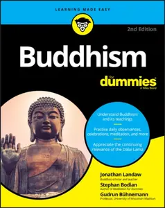 Buddhism For Dummies - Gudrun Buhnemann, Stephan Bodian, Jonathan Landaw