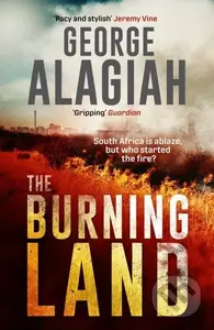 The Burning Land - George Alagiah - kniha z kategorie Thrillery
