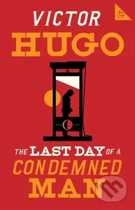 The Last Day of a Condemned Man - Victor Hugo - kniha z kategorie Komiksy