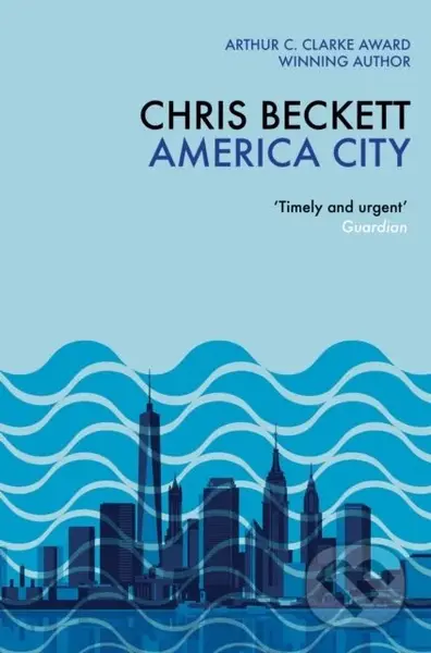 America City - Chris Beckett - kniha z kategorie Sci-fi